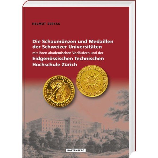 Schaumünzen und Medaillen der Schweizer Universitäten