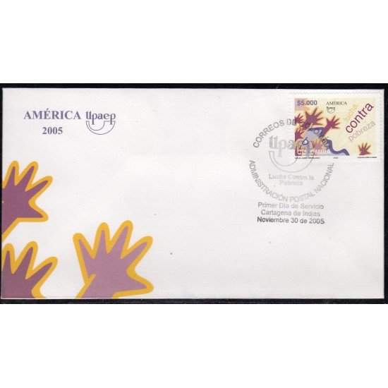 Upaep Colombia 1343 2005 Lucha contra la pobreza SPD FDC Sobre Primer Día