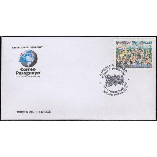 Upaep Paraguay 3011 2008 Fiestas Nacionales SPD FDC Sobre Primer Día Upaep Paraguay 3011 2008 Fiestas Nacionales SPD FDC Sobre Primer Día