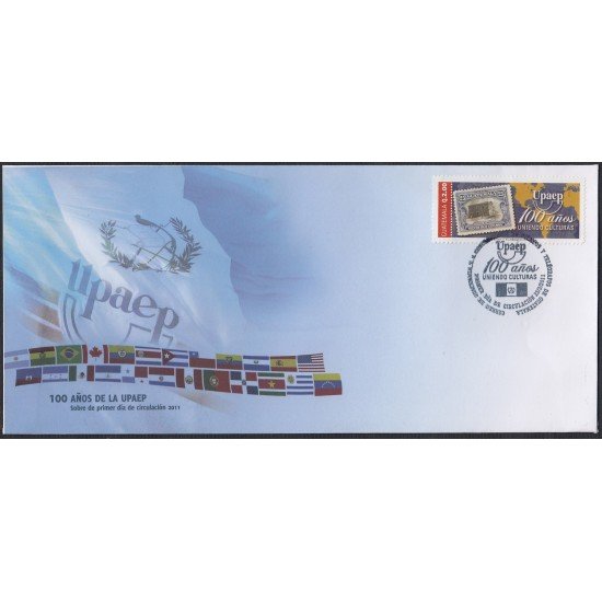 Upaep Guatemala 644 2011 100 años uniendo culturas SPD FDC Sobre Primer Día Upaep Guatemala 644 2011 100 años uniendo culturas SPD FDC Sobre Primer Día