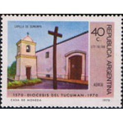 REL/S Argentina A- 134 1970 IV Centenario de la Diocesis de Tucuman MNH